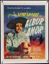 6h0641 ALBUR DE AMOR linen Mexican poster 1947 art of Pedro Armendariz in cockfight, ultra rare!
