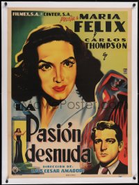 6h0688 LA PASION DESNUDA linen Mexican poster 1953 Francisco Diaz Moffitt art of pretty Maria Felix!