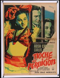 6h0711 NOCHE DE PERDICION linen Mexican poster 1951 Renau art of super Rosa Carmina with guy behind bars!