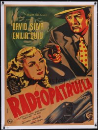 6h0715 RADIO PATRULLA linen Mexican poster 1951 Ocampo art of David Silva & Emilia Guiu, ultra rare!