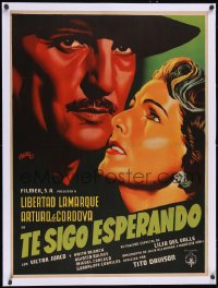 6h0733 TE SIGO ESPERANDO linen Mexican poster 1952 Josep Renau art of Arturo de Cordova & Lamarque!