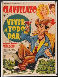 6h0740 VIVIR A TODO DAR linen Mexican poster 1956 wacky art of rich Clavillazo & sexy Martha Mijares!