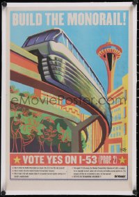 6h0557 BUILD THE MONORAIL linen 15x21 special poster 2000 Rathke art of Seattle train, ultra rare!