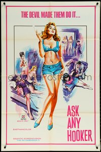 6j0769 ASK ANY HOOKER 1sh 1972 the Devil made them do it, great super sexy artwork, x-rated!