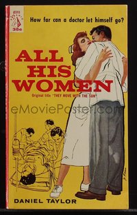 6j1269 ALL HIS WOMEN paperback book 1961 how far can a doctor go, Polsino cover art, ultra rare!