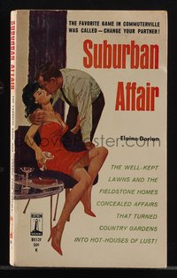 6j1296 SUBURBAN AFFAIR paperback book 1962 country gardens turned to hot-houses of lust, ultra rare!