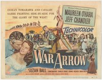6j0434 WAR ARROW TC 1954 George Sherman, Maureen O'Hara & Jeff Chandler fight Native Americans!