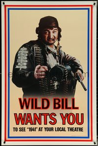 6k0528 1941 teaser 1sh 1979 Steven Spielberg, John Belushi as Wild Bill wants you!