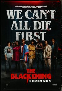 6k0584 BLACKENING teaser DS 1sh 2023 Grace Byers, Jermaine Fowler, Gregg, we can't all die first!