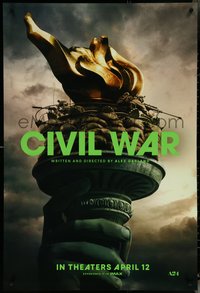 6k0611 CIVIL WAR teaser DS 1sh 2024 Nick Offerman, Statue of Liberty torch, In Theaters April 12!
