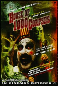 6k0300 HOUSE OF 1000 CORPSES teaser English double crown 2003 Rob Zombie directed, Graham Humphreys!