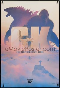 6k0702 GODZILLA X KONG: THE NEW EMPIRE teaser DS 1sh 2024 rise together or fall alone, Rio!