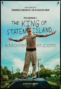 6k0762 KING OF STATEN ISLAND teaser DS 1sh 2020 Pete Davidson in the title role as Scott Carlin!