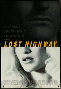 6k0789 LOST HIGHWAY 1sh 1997 David Lynch, split image of Bill Pullman & Patricia Arquette!