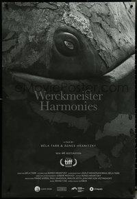 6k0990 WERCKMEISTER HARMONIES 1sh R2023 Bela Tarr & Hranitzky's Werkcmeister Harmoniak, whale eye!