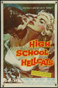 6p1051 HIGH SCHOOL HELLCATS 1sh 1958 best AIP bad girl art, what must a good girl say to belong?