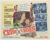 6p0555 CRISS CROSS TC 1948 Burt Lancaster, Yvonne De Carlo, Dan Duryea, Robert Siodmak film noir!