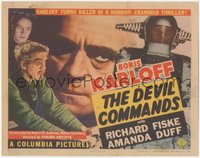 6p0561 DEVIL COMMANDS TC 1941 Karloff puts the dead in suits to bring them back to life, ultra rare!