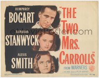 6p0606 TWO MRS. CARROLLS TC 1947 Humphrey Bogart, Barbara Stanwyck & Alexis Smith in love triangle!