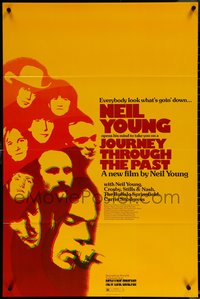 6r0776 JOURNEY THROUGH THE PAST 25x37 1sh 1973 Neil Young, everybody look what's goin' down!