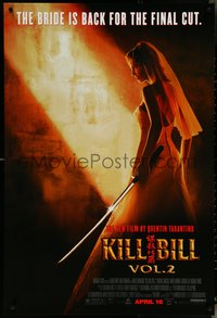 6r0781 KILL BILL: VOL. 2 advance DS 1sh 2004 bride Uma Thurman with katana, Quentin Tarantino!