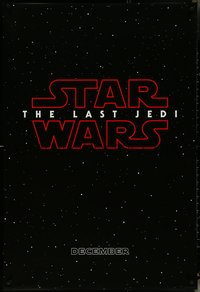 6r0784 LAST JEDI teaser DS 1sh 2017 black style, Star Wars, Hamill, classic title treatment in space!