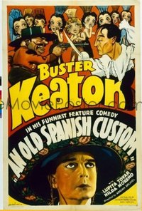 #203 OLD SPANISH CUSTOM 1sh '35 Buster Keaton