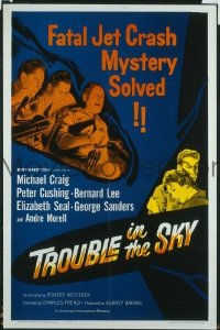 #736 TROUBLE IN THE SKY 1sh '60 Craig,Cushing 