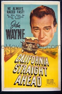 JW 131 CALIFORNIA STRAIGHT AHEAD linen one-sheet movie poster R48 John Wayne