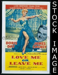 #1496 LOVE ME OR LEAVE ME 1sh '55 Day,Cagney 