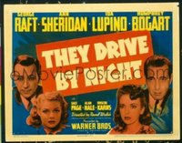 2017 THEY DRIVE BY NIGHT title lobby card '40 Humphrey Bogart, Raft
