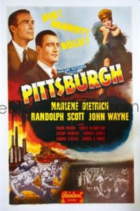 JW 208 PITTSBURGH linen one-sheet movie poster R48 John Wayne, Dietrich, Scott