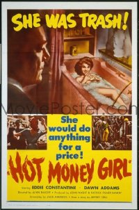 A564 HOT MONEY GIRL one-sheet movie poster '61 'She Was Trash!'