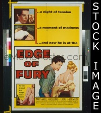 #7614 EDGE OF FURY 1sh '58 moment of madness! 