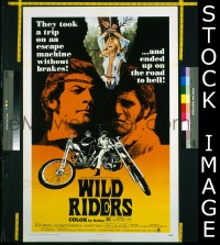 #498 WILD RIDERS 1sh '71 the road to Hell! 