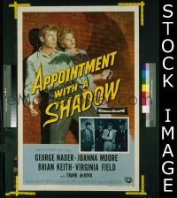 #0195 APPOINTMENT WITH A SHADOW 1sh '58 Nader 
