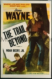 JW 080 JOHN WAYNE 1sh '40s great image of The Duke, The Trail Beyond!