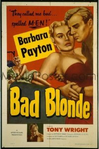 #057 BAD BLONDE 1sh '53 classic bad girl! 