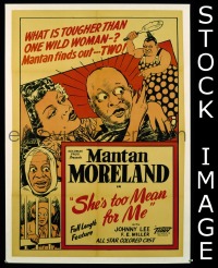 #5378 SHE'S TOO MEAN FOR ME 1sh '46 Moreland 
