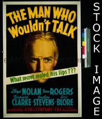 #7976 MAN WHO WOULDN'T TALK 1sh '40 Nolan