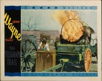 JW 035 TELEGRAPH TRAIL lobby card '33 John Wayne w/burning wagon!