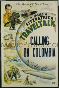 #9021 TRAVELTALK 1sh '40 Calling on Colombia