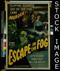 #322 ESCAPE IN THE FOG 1sh '45 Otto Kruger 
