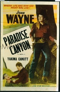 JW 105 JOHN WAYNE 1sh '40s great full-length image of John Wayne, Paradise Canyon!
