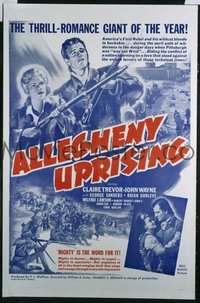 JW 167 ALLEGHENY UPRISING military one-sheet movie poster R57 John Wayne