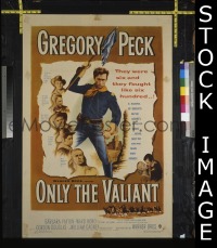 Q304 ONLY THE VALIANT one-sheet movie poster '51 Gregory Peck