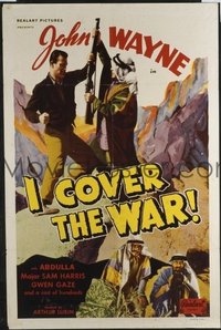 JW 133 I COVER THE WAR one-sheet movie poster R40s John Wayne fights Arabs!