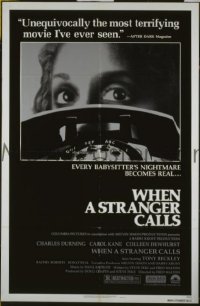 WHEN A STRANGER CALLS ('79) 1sh '79 every babysitter's nightmare becomes real!