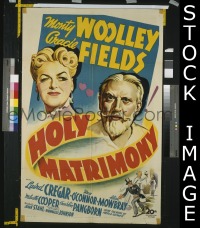 #251 HOLY MATRIMONY 1sh '43 Woolley, Fields 