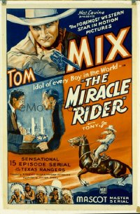 MIRACLE RIDER 1sh R46 Tom Mix is the idol of every boy in the world in this serial!